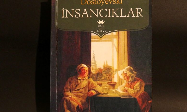 Dostoyevski – Insanciklar