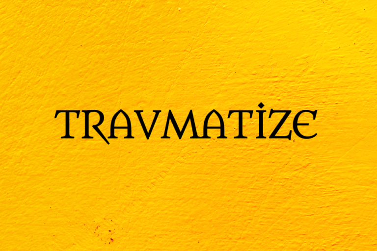 Travmatize