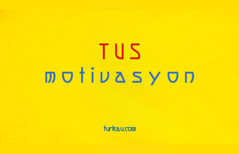 TUS Motivasyon TUS Motivasyon